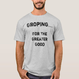 T-shirt Groping para o bom maior