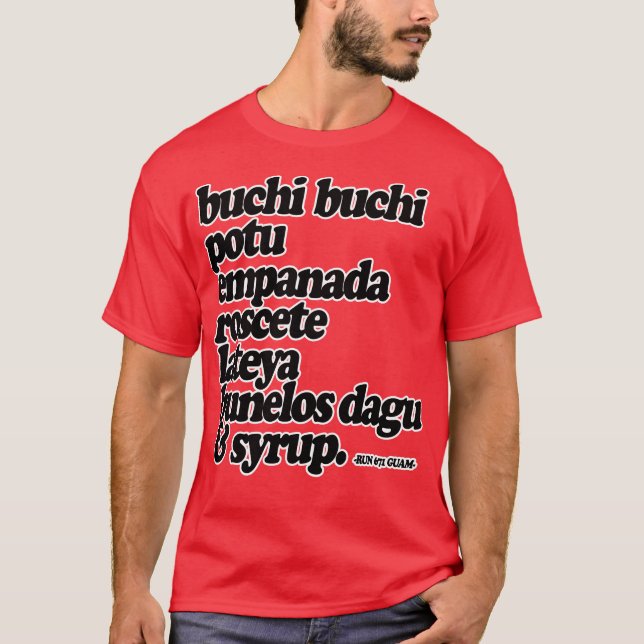 T-shirt GUAM FUNCIONA 671 petiscos de Chamorro (Frente)