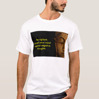 T-shirt Guarde sua mente contra pensamentos negativos