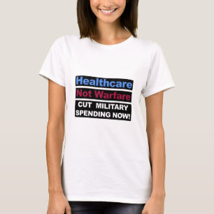 T-shirt Guerra dos cuidados médicos não