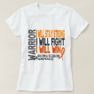 T-shirt Guerreiro da esclerose múltipla