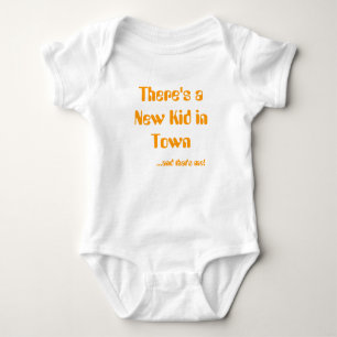 T-shirt Há um miúdo novo na cidade,… e aquele é mim!