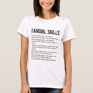 T-shirt Habilidades engraçadas de Fangirl