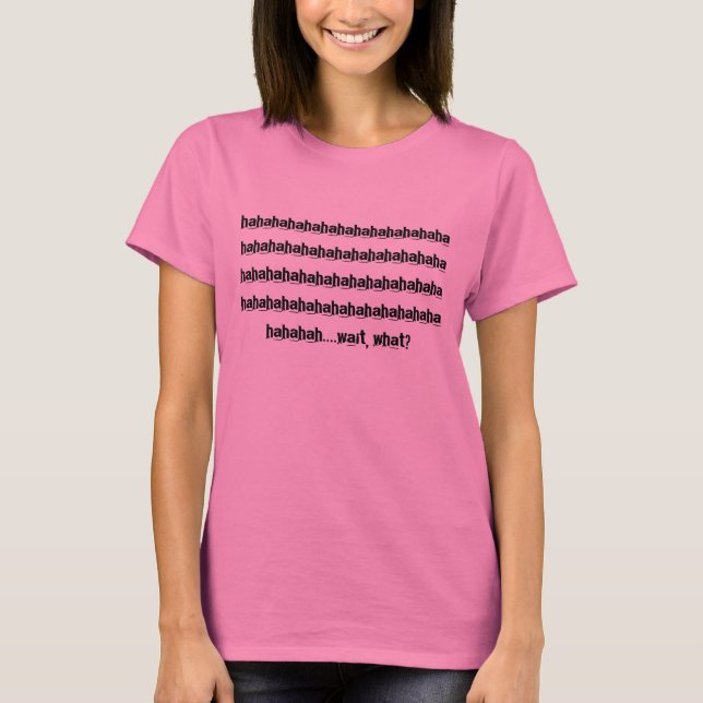 T-shirt hahaha... (Frente)