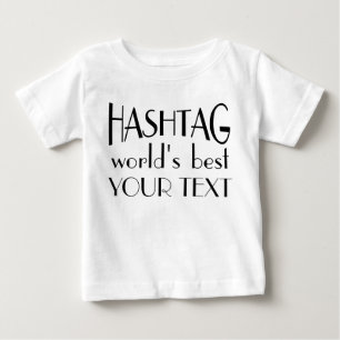 T-shirt Hashtag personalizada: o melhor Toddler Long Sleev
