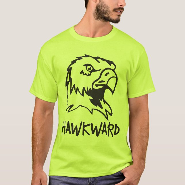 T-shirt Hawkward - chalaça inábil do falcão (Frente)