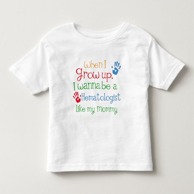 T-shirt Hematologist (futuro) como minhas mamães (Frente)