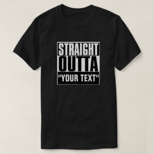 T-SHIRT HETERO OUTTA "SEU TEXTO "
