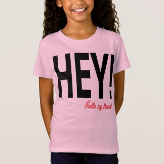 T-shirt Hey!