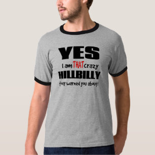 T-shirt Hillbilly louco