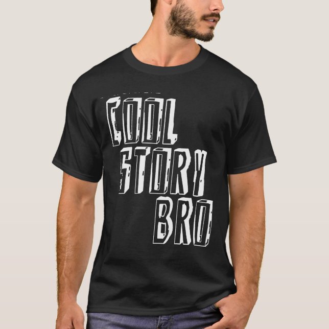 T-shirt História legal Bro (Frente)