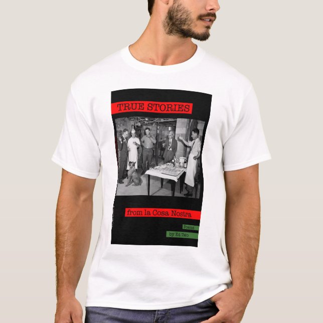 T-shirt Histórias verdadeiras do la Cosa Nostra (Frente)