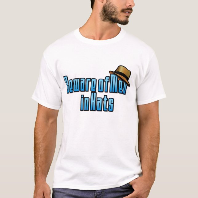 T-shirt Homens de Verdade Usam Chapéus (Frente)