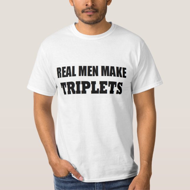 T-SHIRT HOMENS REAIS FAZEM TRIPLETS BEBÊ PAI NOVO PAI (Frente)