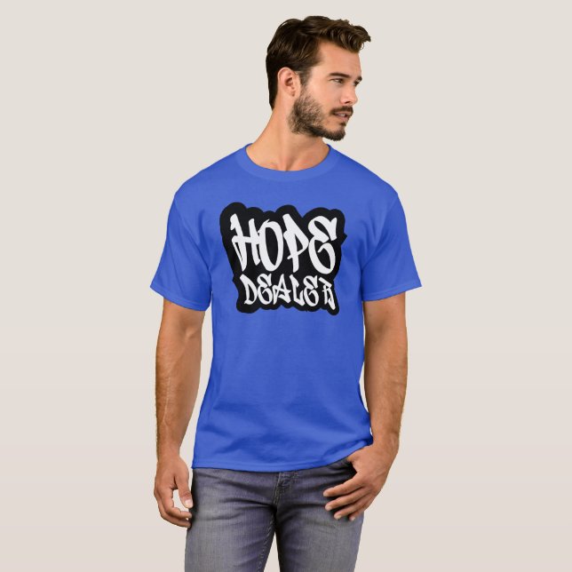 T-Shirt "Hope Dealer" (Frente Completa)