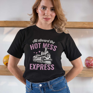 T-shirt Hot Mess Express