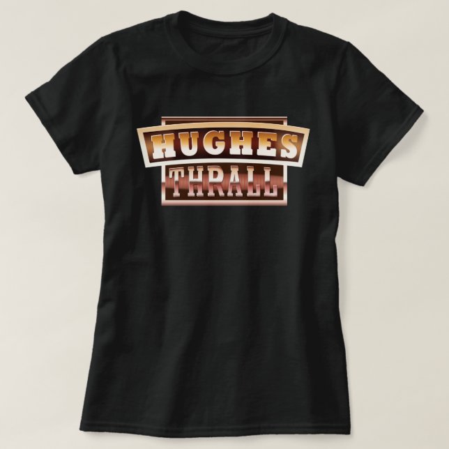 T-shirt Hughes/t-shirt senhoras do encalço (Frente do Design)