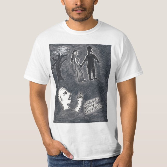 T-shirt humano implorando do contato (Frente)