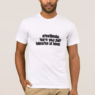 T-shirt Humor da anestesia
