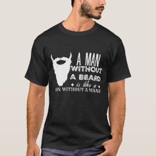 T-shirt Humor da barba: Um homem sem uma barba