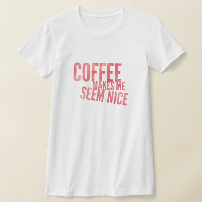 T-Shirt Humor de Café (Postura )