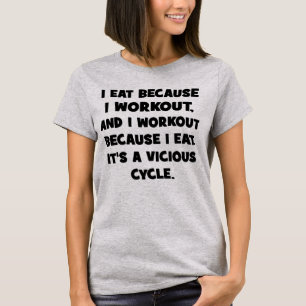 T-shirt Humor malhação - Eu Como Porque Trabalho