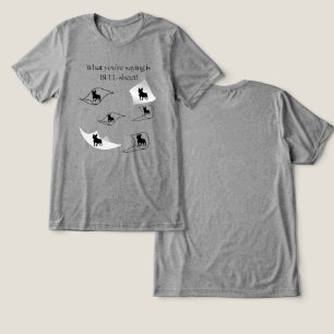 T-Shirt Humorous Bull-Dog
