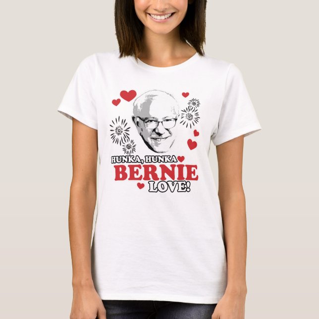 T-shirt Hunka Bernie Love (Frente)