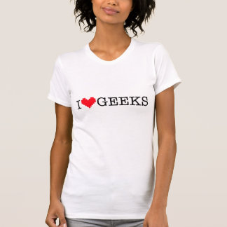 T-shirt I Geeks do coração