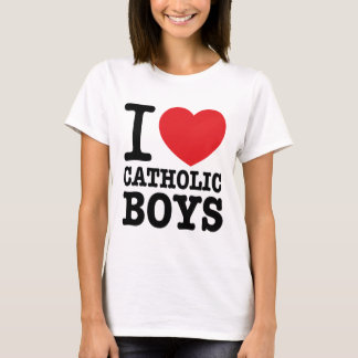 T-shirt “I love Catholic Boys "