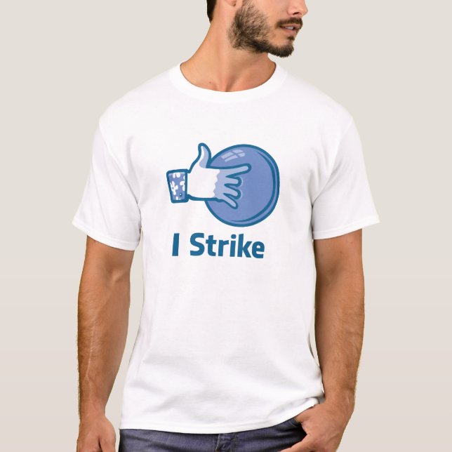 T-shirt I Strike (Frente)