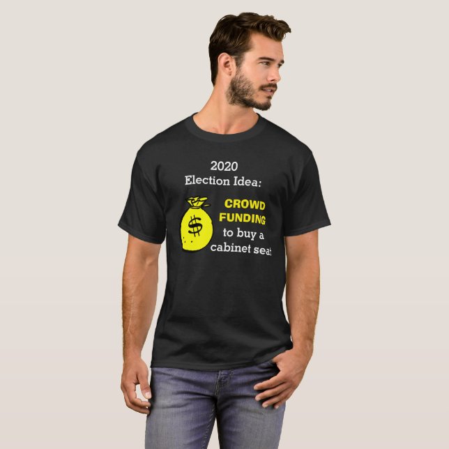 T-shirt Ideia de Crowdfunding para Eleições (Frente Completa)