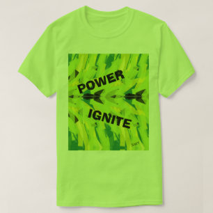 T-Shirt : Ignight Power