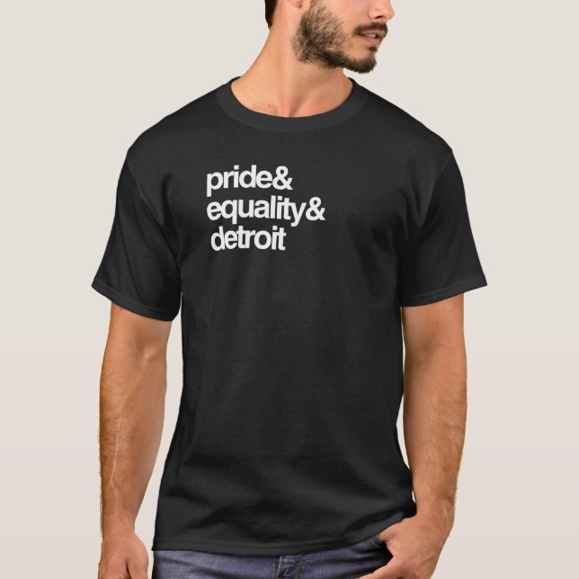 T-shirt IGUALDADE E ORGULHO DE DETROIT -- .png (Frente)