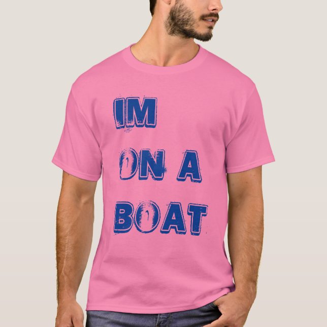 T-shirt Im em um barco (Frente)