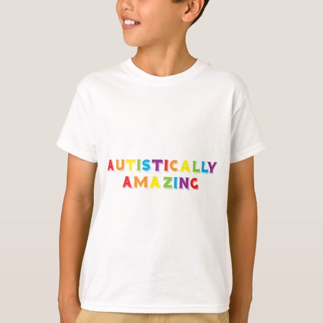 T-shirt Incrível Autisticamente (Frente)