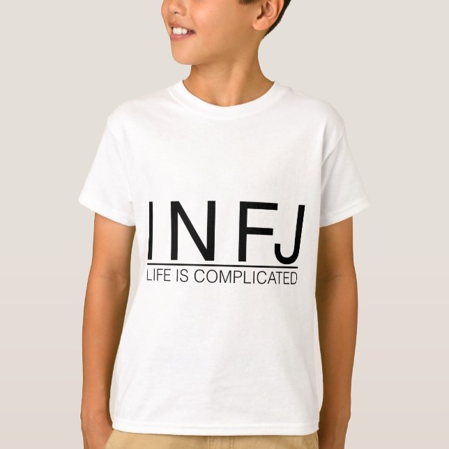 T-shirt INFJ Life é complicado (Frente)