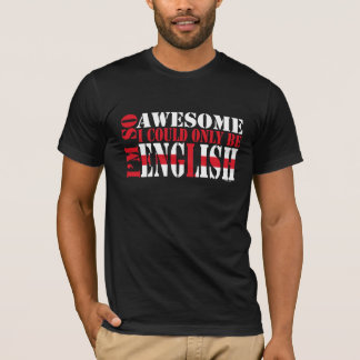 T-shirt Inglês e Incrível