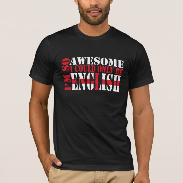T-shirt Inglês e Incrível (Frente)