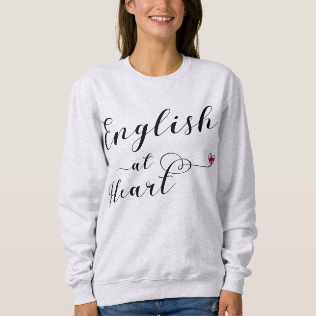 T-shirt Inglês no Heart Sweatshirt, Inglaterra (Frente)