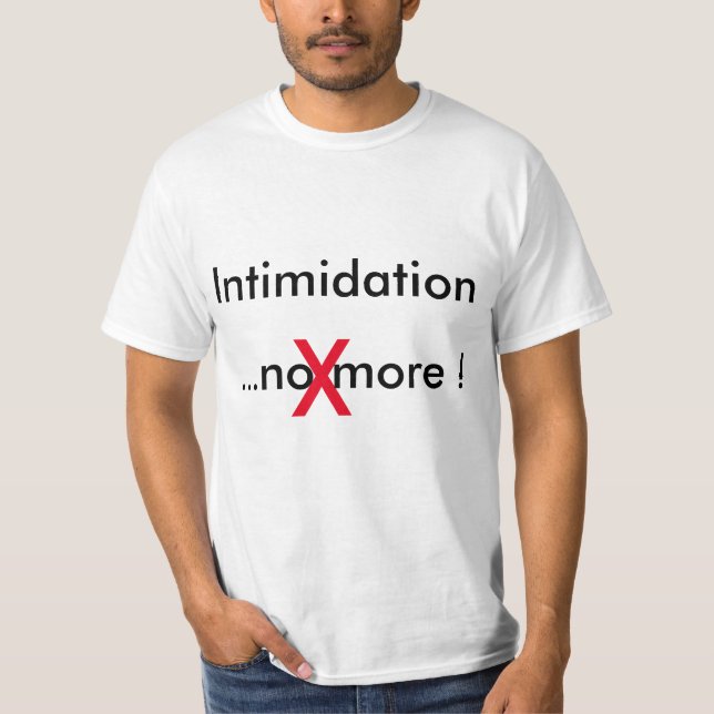 T-shirt "Intimidation No More" (Frente)