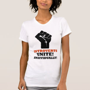 T-shirt Introverts unem-se! Individualmente!