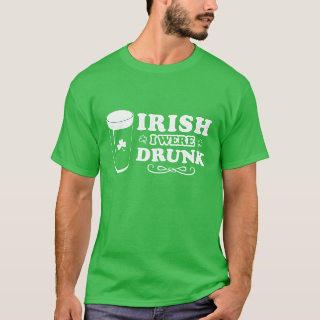 T-shirt Irlandês eu estava bêbedo (Frente)
