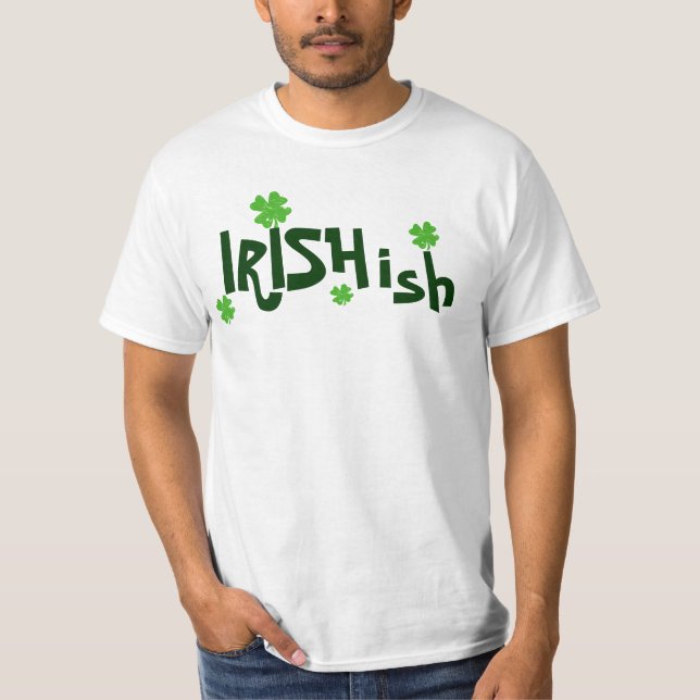 T-shirt Irlandês-ish de Irishish (Frente)