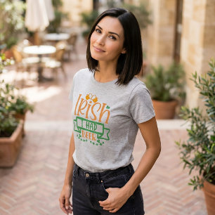 T-Shirt Irlandês Tomou Uma Cerveja Dia de São Patr