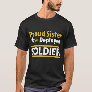 T-shirt Irmã orgulhosa de um soldado distribuído
