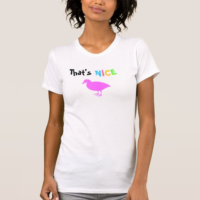 T-shirt Isto é, agradável (Frente)