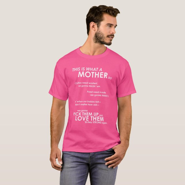 T-shirt Isto é que mãe faz - T de Darla (Frente Completa)