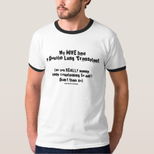 T-shirt j) minha ESPOSA teve uma campainha dos homens de