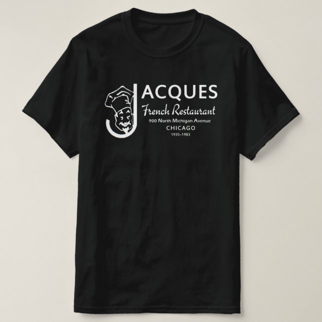 T-shirt Jacques French Restaurant, Chicago, Illinois (Frente do Design)